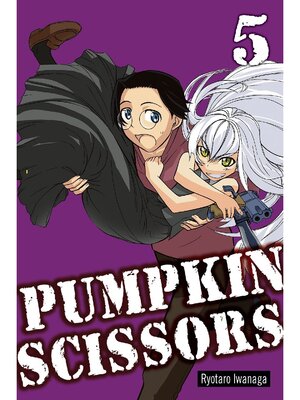 cover image of Pumpkin Scissors, Volume 5